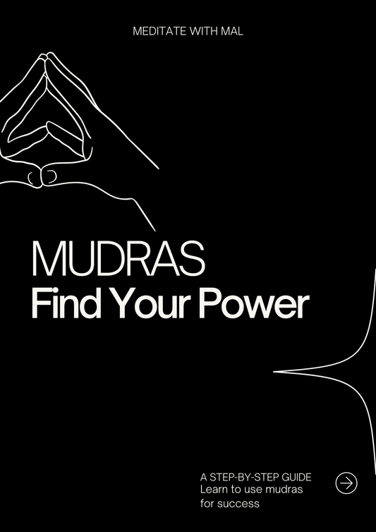Mudras: Find Your Power
